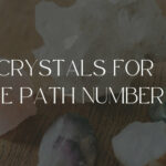 Crystals For Life Path Number 5