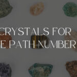 Crystals for Life Path Number 6