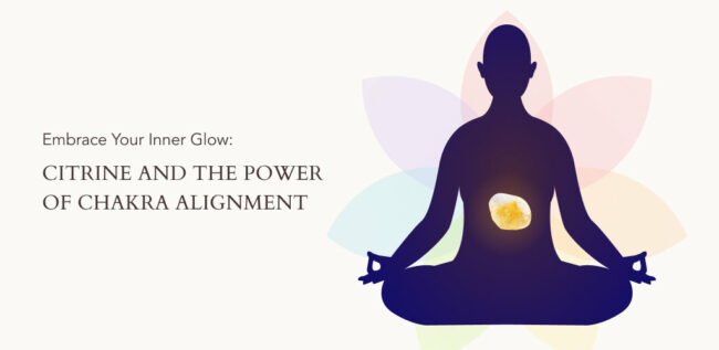 Citrine and chakra alignment